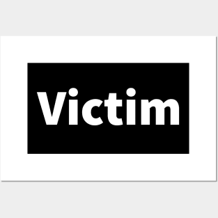Victim Plain Text Posters and Art